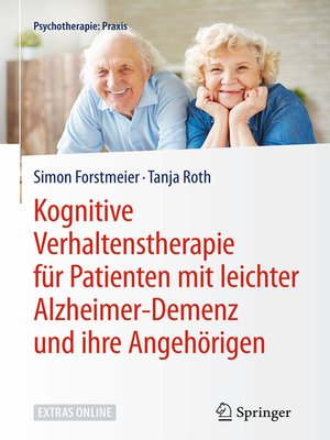 cover image of Kognitive Verhaltenstherapie für Patienten mit leichter Alzheimer-Demenz und ihre Angehörigen